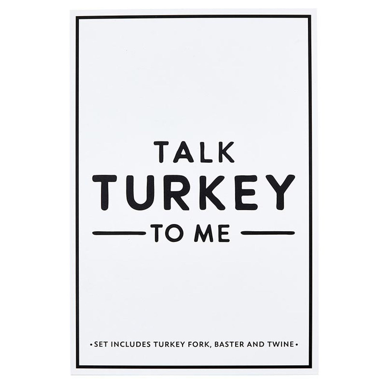 Talk Turkey To Me FINAL SALE