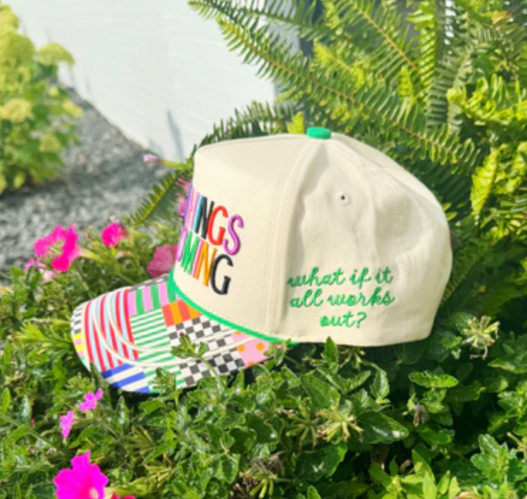 Good Things Are Coming Hat - Pre Order!