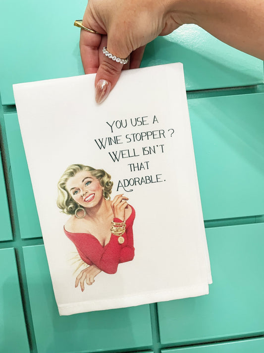 Tea Towel - Wine Stopper