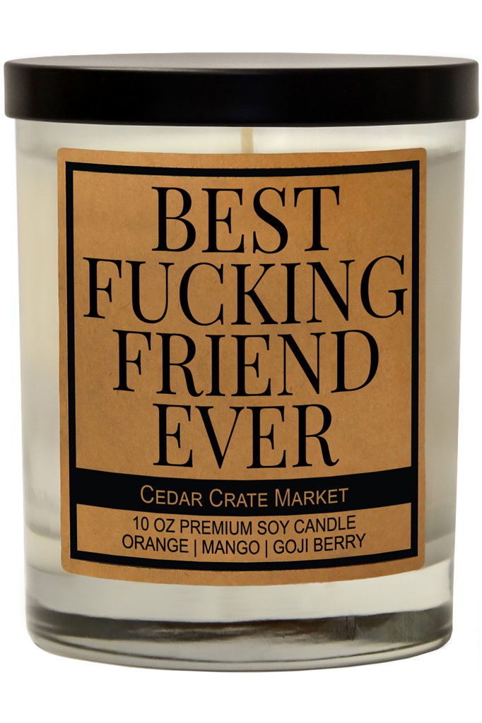 Best Fucking Friend Soy Candle