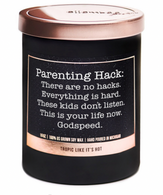Parenting Hack 10 oz candle