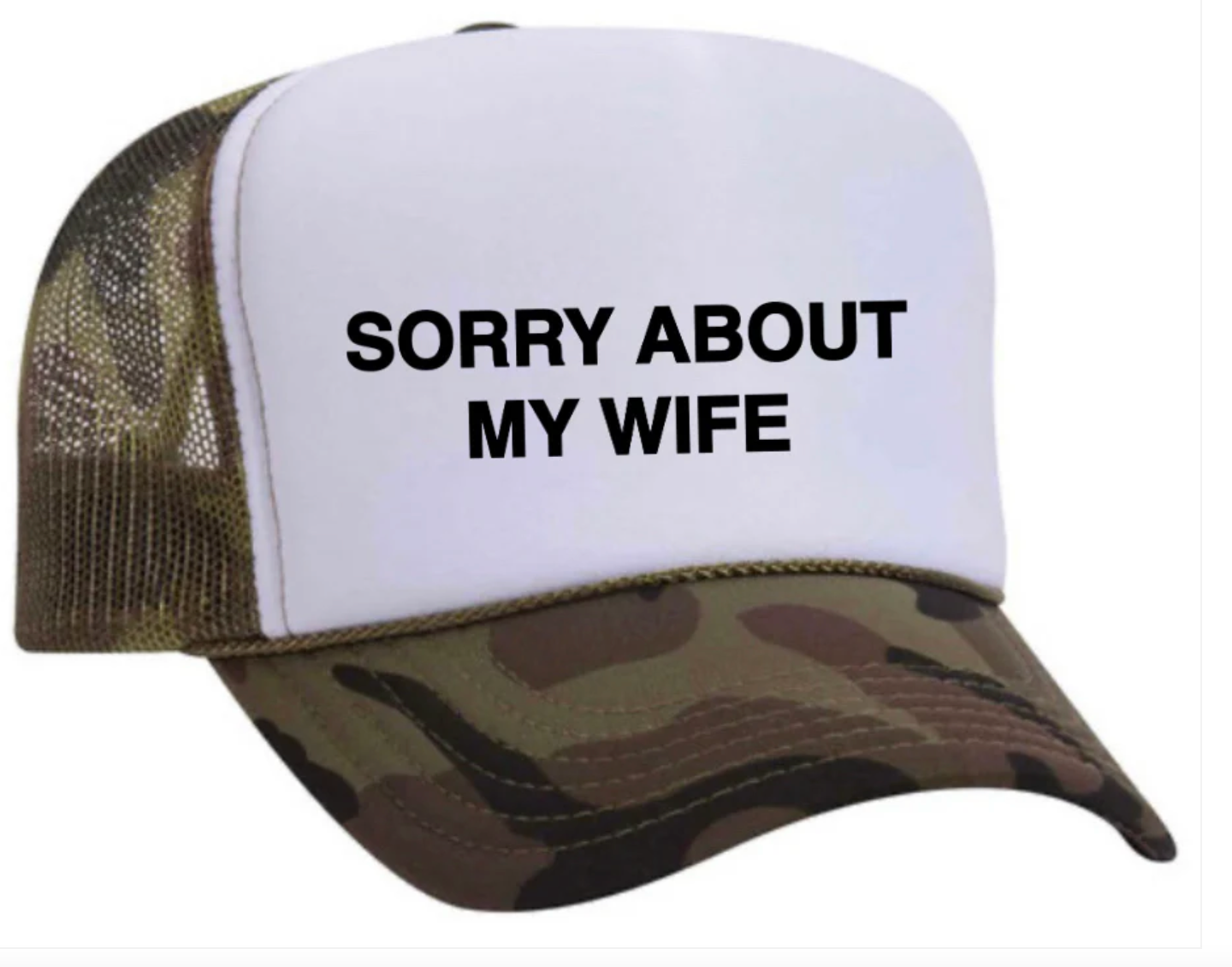 Sorry About my Wife Hat *Multiple Colors