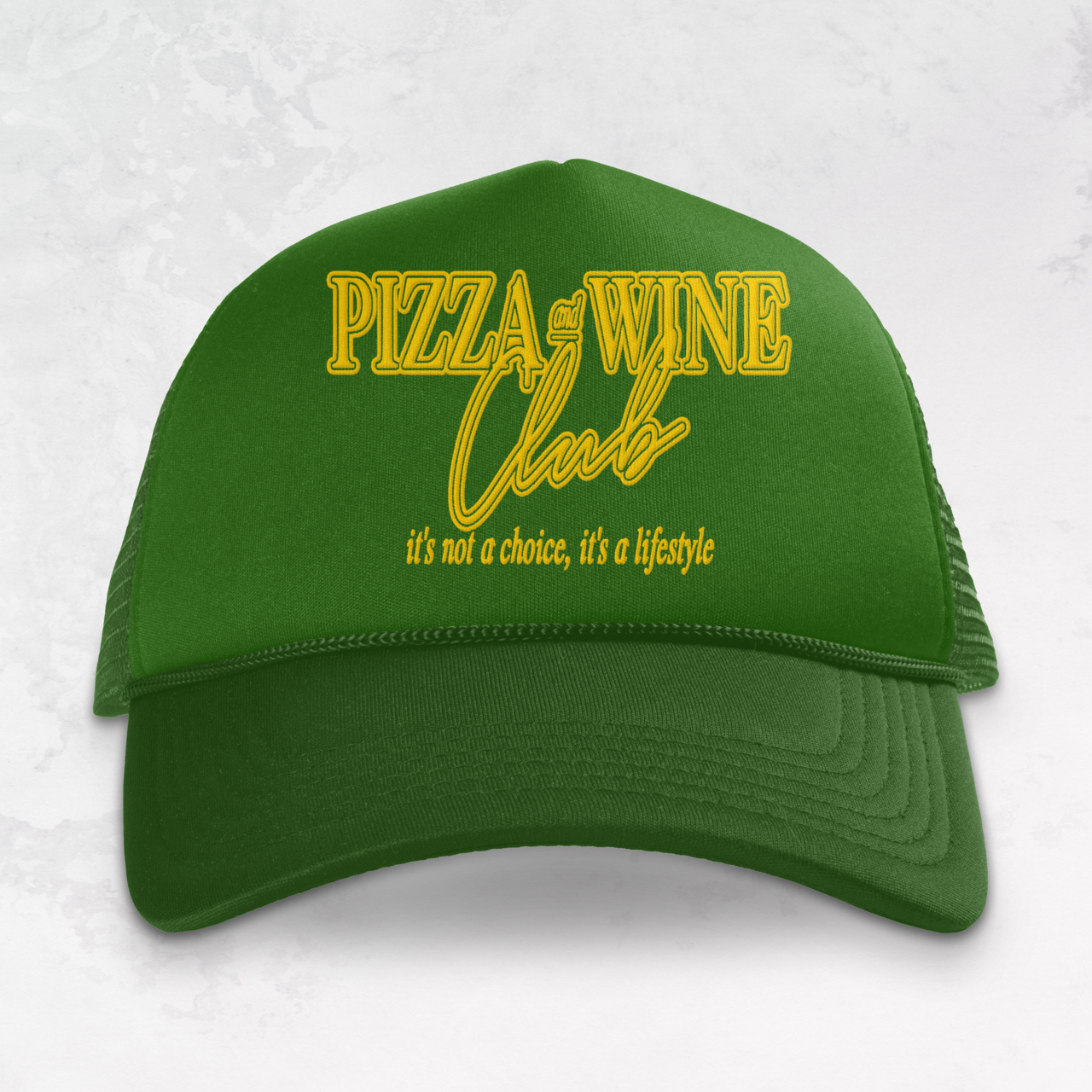Pizza & Wine Club Trucker Hat