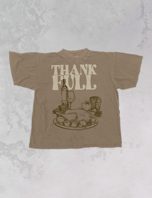 Underground Original Design: ThankFULL, Thanksgiving Oversized T-Shirt